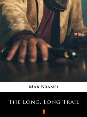 cover image of The Long, Long Trail